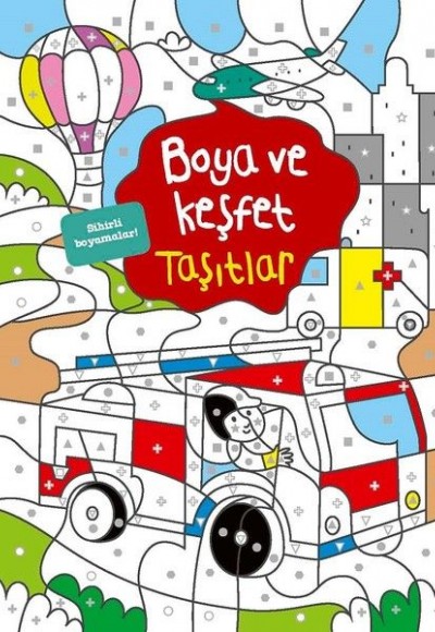 Boya ve Keşfet-Taşıtlar Boya ve Keşfet-Taşıtlar