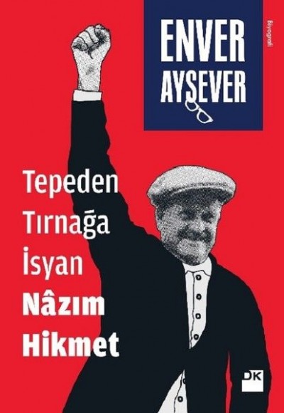 Tepeden Tırnağa İsyan Nazım Hikmet Tepeden Tırnağa İsyan Nazım Hikmet
