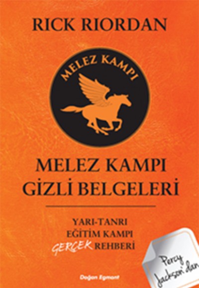 Percy Jackson - Melez Kampı Gizli Belgeleri Percy Jackson - Melez Kampı Gizli Belgeleri