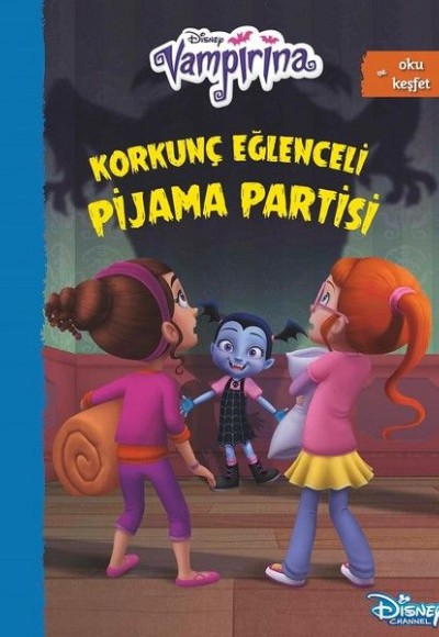 Disney Vampirana-Korkunç Eğlenceli Pijama Partisi Disney Vampirana-Korkunç Eğlenceli Pijama Partisi