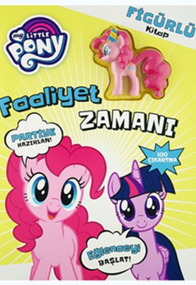 My Little Pony - Faaliyet Zamanı My Little Pony - Faaliyet Zamanı