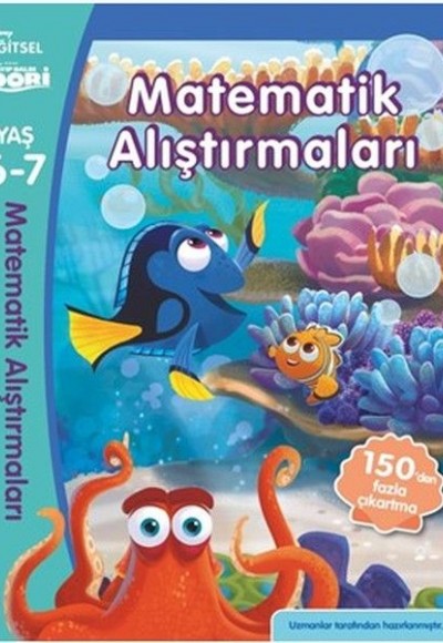 Disney Eğitsel Kayıp Balık Dory-Matematik Alıştırmalar 6-7 yaş Disney Eğitsel Kayıp Balık Dory-Matematik Alıştırmalar 6-7 yaş
