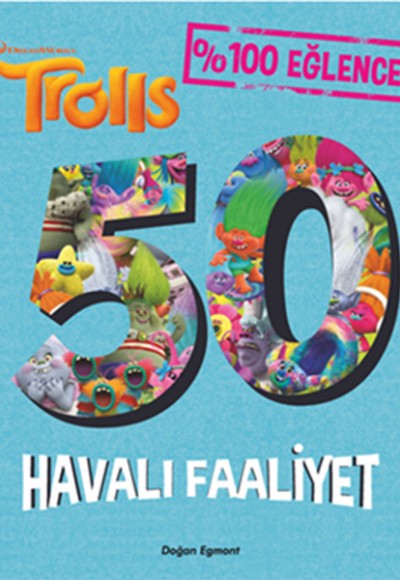Troller - 50 Havalı Faaliyet Kitabı Troller - 50 Havalı Faaliyet Kitabı