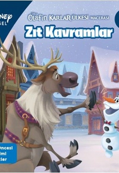 Disney Eğitsel-Olafın Karlar Ülkesi Macerası Zıt Kavramlar Disney Eğitsel-Olafın Karlar Ülkesi Macerası Zıt Kavramlar