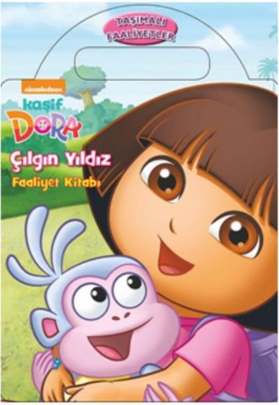 Dora Çılgın Yıldız Faaliyet Kitabı Dora Çılgın Yıldız Faaliyet Kitabı
