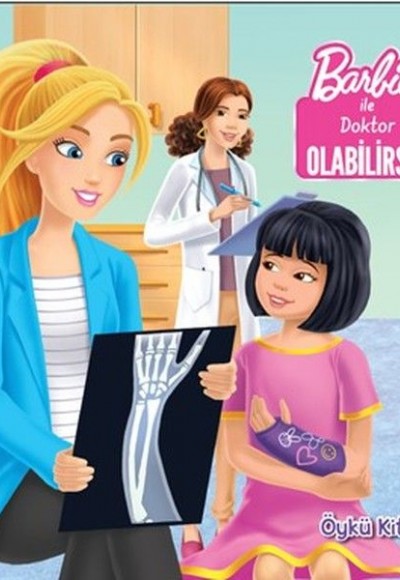 Barbie ile Doktor Olabilirsin-Öykü Kitabı Barbie ile Doktor Olabilirsin-Öykü Kitabı