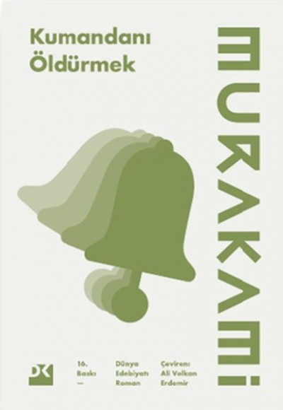 Kumandanı Öldürmek