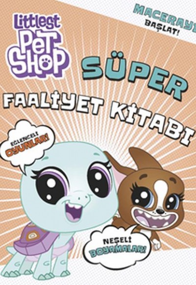 Littlest Pet Shop - Süper Faaliyet Kitabı Littlest Pet Shop - Süper Faaliyet Kitabı