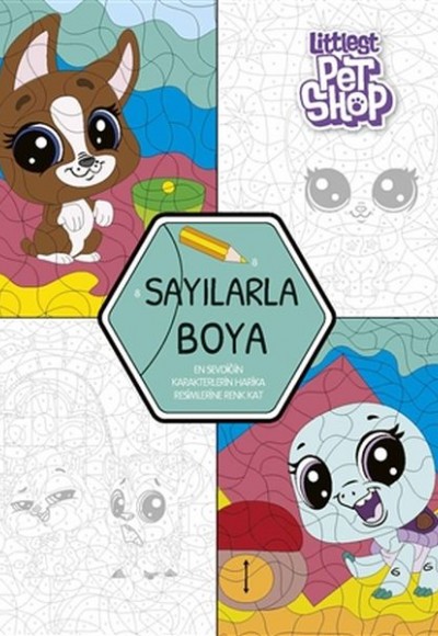 Sayılarla Boya - Littlest Pet Shop Sayılarla Boya - Littlest Pet Shop