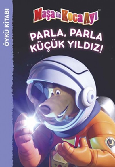 Maşa İle Koca Ayı - Parla Parla Küçük Yıldız! Maşa İle Koca Ayı - Parla Parla Küçük Yıldız!