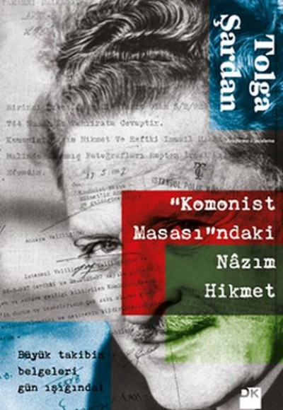 Komonist Masasındaki Nazım Hikmet Komonist Masasındaki Nazım Hikmet