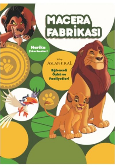 Disney Aslan Kral Macera Fabrikası Disney Aslan Kral Macera Fabrikası