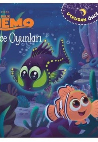 Gece Oyunları - Uykudan Önce Kayıp Balık Nemo Gece Oyunları - Uykudan Önce Kayıp Balık Nemo