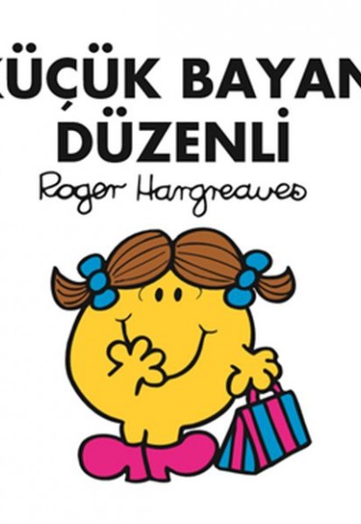 Küçük Bayan Düzenli Küçük Bayan Düzenli