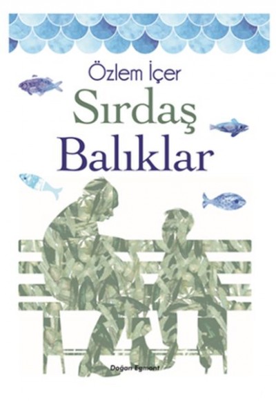 Sırdaş Balıklar Sırdaş Balıklar