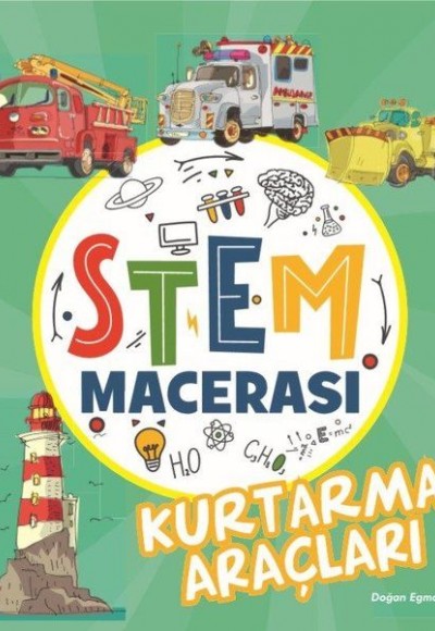 STEM Macerası - Kurtarma Araçları STEM Macerası - Kurtarma Araçları