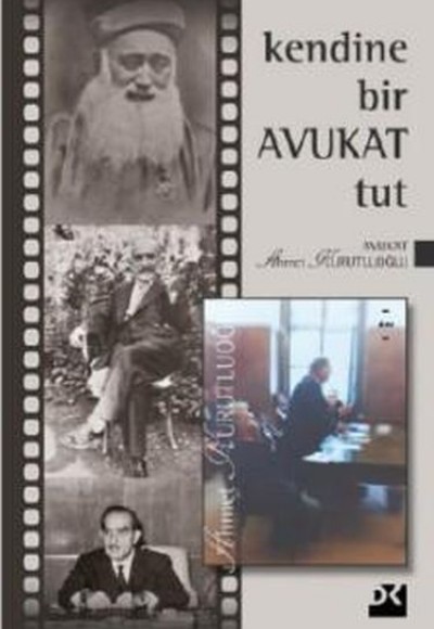 Kendine Bir Avukat Tut Kendine Bir Avukat Tut