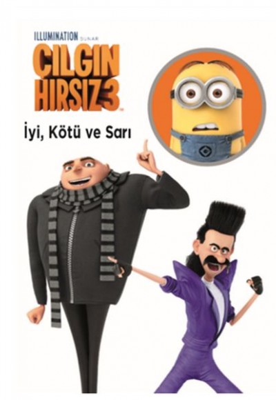Çılgın Hırsız 3 - İyi Kötü ve Sarı Çılgın Hırsız 3 - İyi Kötü ve Sarı