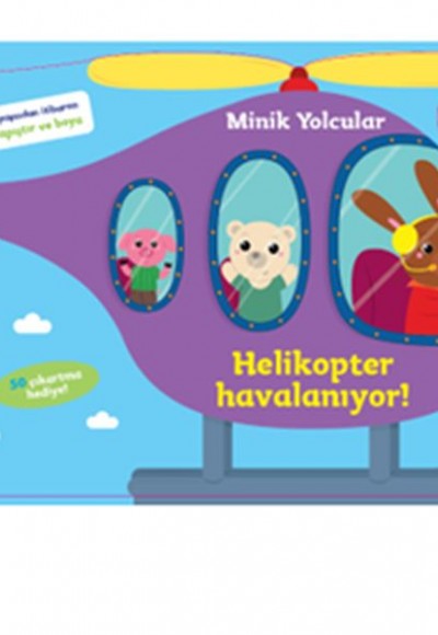 Minik Yolcular - Helikopter Havalanıyor! Minik Yolcular - Helikopter Havalanıyor!