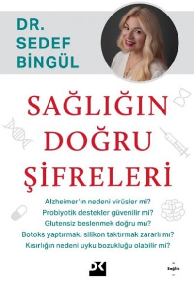Sağlığın Doğru Şifreleri Sağlığın Doğru Şifreleri
