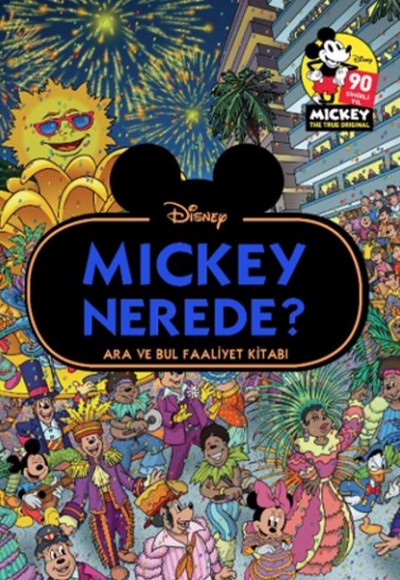 Disney Mickey Nerede? - Ara ve Bul Faaliyet Kitabı Disney Mickey Nerede? - Ara ve Bul Faaliyet Kitabı