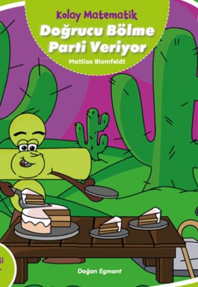 Kolay Matematik - Doğrucu Bölme Parti Veriyor Kolay Matematik - Doğrucu Bölme Parti Veriyor