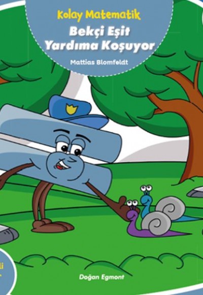 Kolay Matematik - Bekçi Eşit Yardıma Koşuyor Kolay Matematik - Bekçi Eşit Yardıma Koşuyor