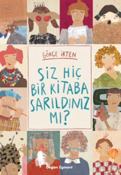 Siz Hiç Bir Kitaba Sarıldınız Mı? Siz Hiç Bir Kitaba Sarıldınız Mı?