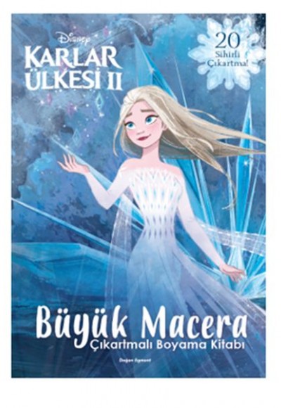 Disney Karlar Ülkesi 2 - Büyük Macera Çıkartmalı Boyama Kitabı Disney Karlar Ülkesi 2 - Büyük Macera Çıkartmalı Boyama Kitabı