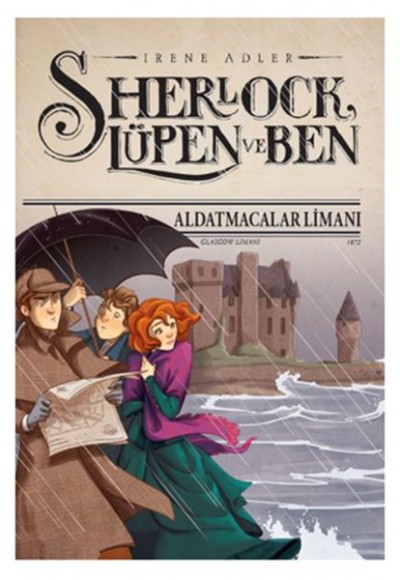 Sherlock Lüpen Ve Ben - 11 -Aldatmacalar Sherlock Lüpen Ve Ben - 11 -Aldatmacalar