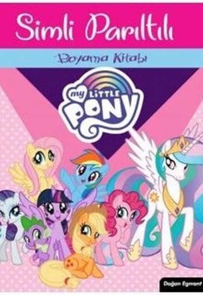 My Little Pony Simli Parıltılı Boyama Kitabı My Little Pony Simli Parıltılı Boyama Kitabı