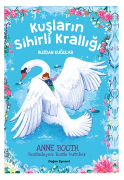 Kuşların Sihirli Krallığı - Buzdan Kuğular Kuşların Sihirli Krallığı - Buzdan Kuğular