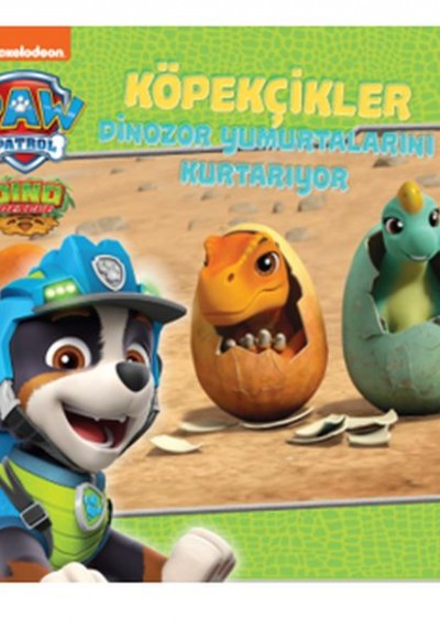 Köpekçikler Dinozor Yumurtalarını Kurtarıyor - Paw Patrol Köpekçikler Dinozor Yumurtalarını Kurtarıyor - Paw Patrol