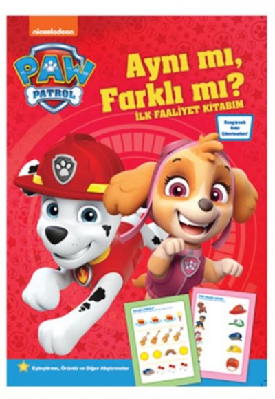 Paw Patrol Aynı mı, Farklı mı? - İlk Faaliyet Kitabım Paw Patrol Aynı mı, Farklı mı? - İlk Faaliyet Kitabım