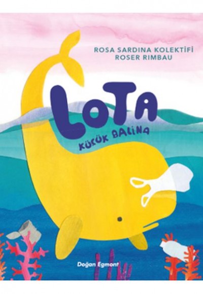 Lota Küçük Balina Lota Küçük Balina
