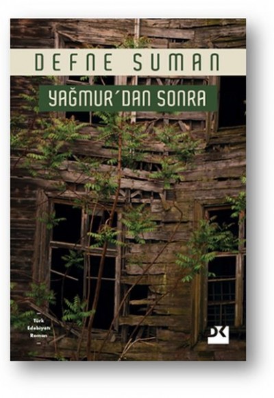 Yağmurdan Sonra Yağmurdan Sonra