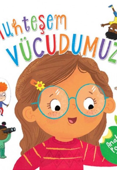 Muhteşem Vücudumuz Muhteşem Vücudumuz