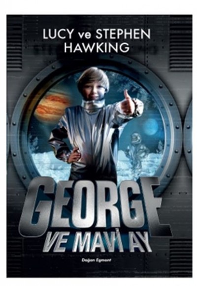 George ve Mavi Ay George ve Mavi Ay