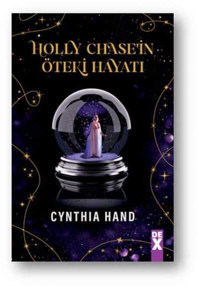 Holly Chase’in Öteki Hayatı Holly Chase’in Öteki Hayatı