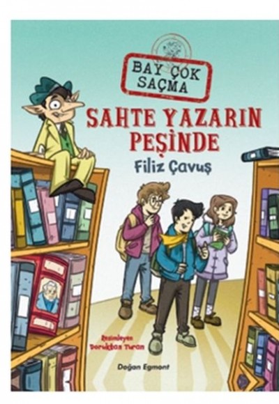 Sahte Yazarın Peşinde - Bay Çok Saçma 2 Sahte Yazarın Peşinde - Bay Çok Saçma 2