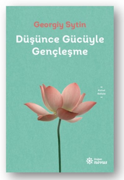 Düşünce Gücüyle Gençleşme Düşünce Gücüyle Gençleşme