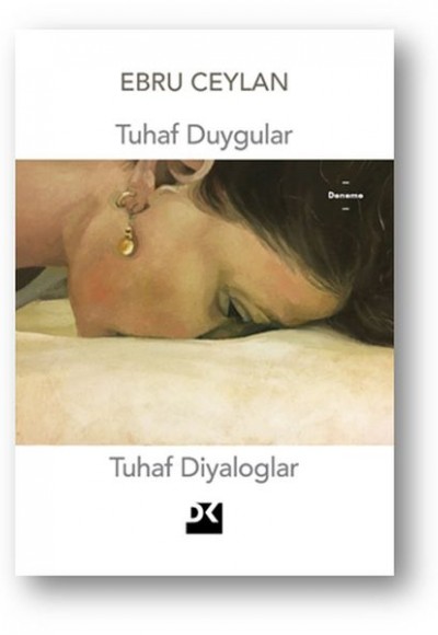 Tuhaf Duygular Tuhaf Diyaloglar Tuhaf Duygular Tuhaf Diyaloglar