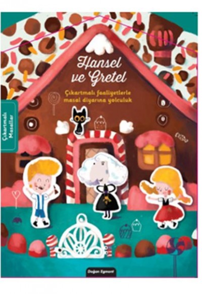 Hansel ve Gretel Hansel ve Gretel