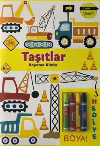 Taşıtlar Boyama Kitabı - Minik Ressamlar Taşıtlar Boyama Kitabı - Minik Ressamlar
