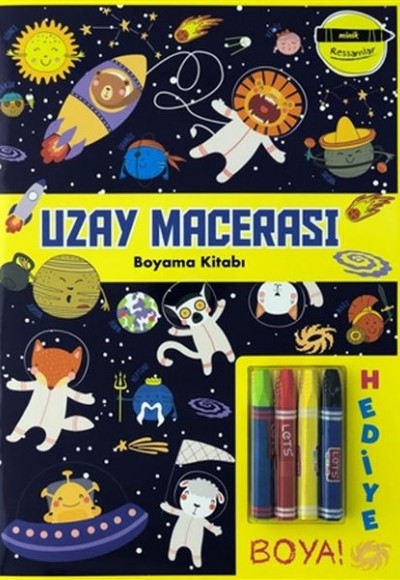 Uzay Macerası Boyama Kitabı - Minik Ressamlar Uzay Macerası Boyama Kitabı - Minik Ressamlar