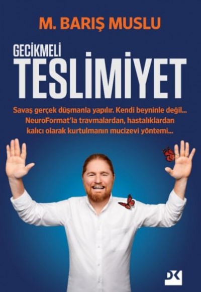 Gecikmeli Teslimiyet Gecikmeli Teslimiyet