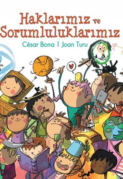 Haklarımız ve Sorumluluklarımız Haklarımız ve Sorumluluklarımız