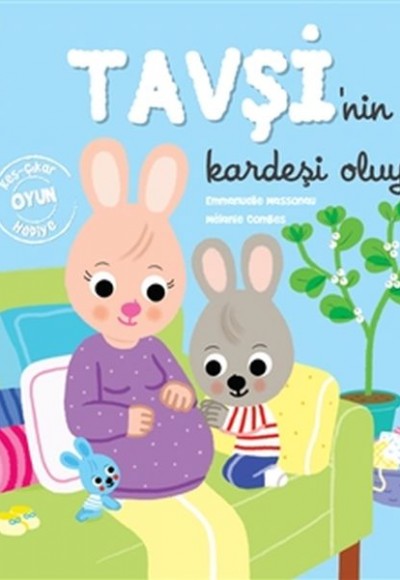 Tavşi'nin Kardeşi Oluyor Tavşi'nin Kardeşi Oluyor