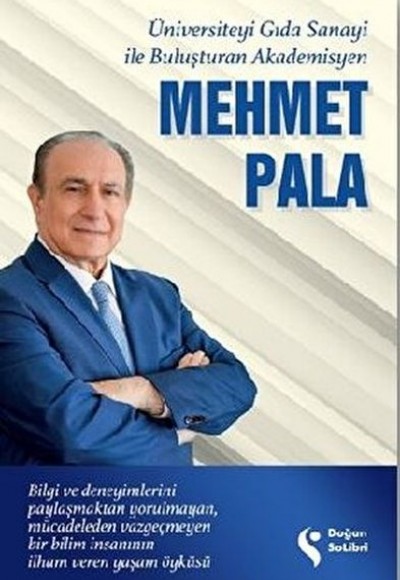 Üniversiteyi Gıda Sanayi İle Buluşturan Akademisyen Üniversiteyi Gıda Sanayi İle Buluşturan Akademisyen