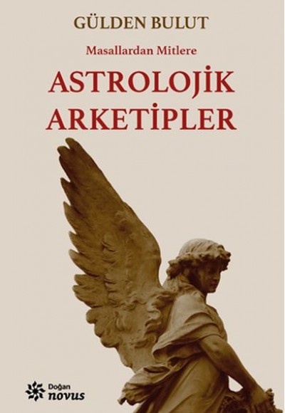Astrolojik Arketipler Astrolojik Arketipler